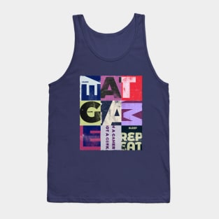 Eat, Sleep, Game, Repeat, I'm a Gamer , not a geek collage design Tank Top